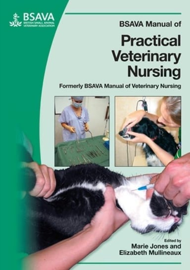 BSAVA Manual of Practical Veterinary Nursing Opracowanie zbiorowe