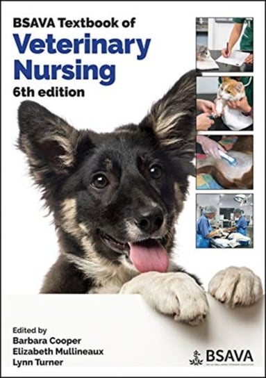 BSAVA Textbook of Veterinary Nursing Opracowanie zbiorowe