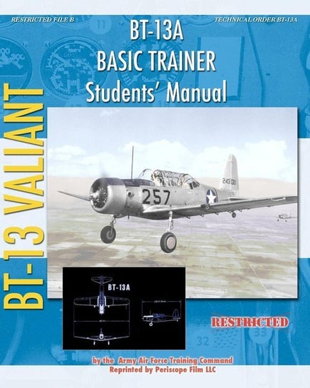BT-13A Basic Trainer Students' Manual Training Command Army Air Forces