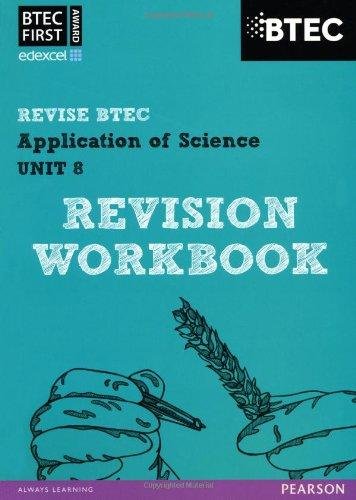 BTEC First in Applied Science: Application of Science - Unit 8 Revision Workbook Jennifer Stafford-Brown