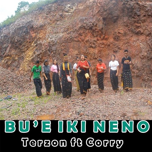 Bu'e Iki Neno Terzon Ngazo feat. Corry