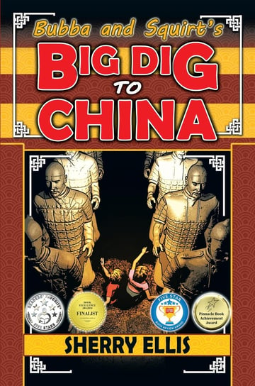 Bubba and Squirt's Big Dig to China Sherry Ellis