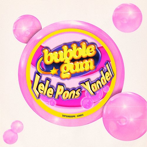 Bubble Gum Lele Pons, Yandel