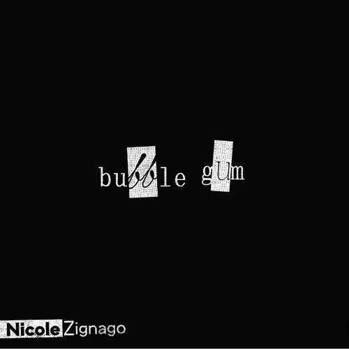 bubble gum [versión acústica] Nicole Zignago