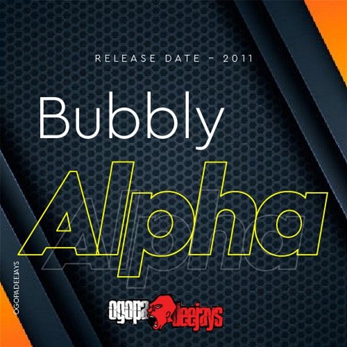 Bubbly Alpha