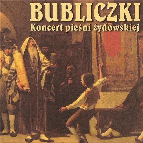 Bubliczki - Koncert pieśni żydowskiej Irena Urbańska i Klezmerzy