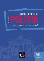 Buchners Kompendium Politik - neu Becker Helmut, Benzmann Stephan, Riedel Hartwig, Tessmar Karsten, Tschirner Martina