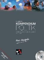 Buchners Kompendium Politik - Neue Ausgabe B Becker Helmut, Benzmann Stephan, Kailitz Steffen, Kailitz Susanne, Riedel Hartwig