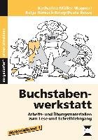 Buchstabenwerkstatt - Materialband 1 Bosse Beate, Honisch-Krieg Katja, Muller-Wagner Katharina