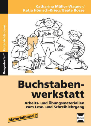 Buchstabenwerkstatt. Materialband 2 Bosse B., Honisch-Krieg K., Muller-Wagner K.