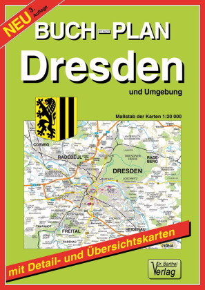 Buchstadtplan Dresden und Umgebung 1 : 20 000 Barthel, Barthel Andreas Verlag