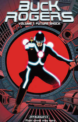 Buck Rogers Volume 1: Future Shock Beatty Scott