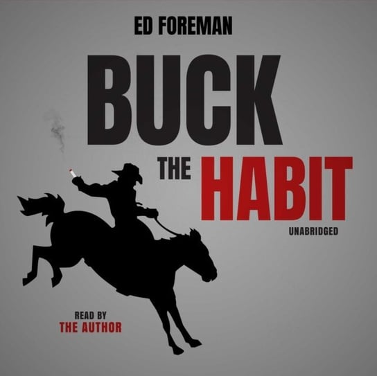 Buck the Habit Foreman Ed
