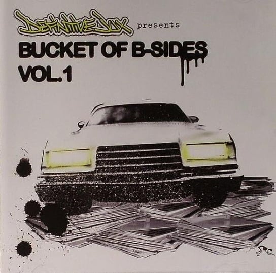 Bucket Full Of B-Sides. Volume 1 Various Artists
