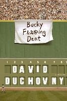 Bucky F*cking Dent Duchovny David