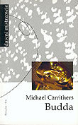 Budda Carrithers Michael