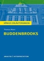 Buddenbrooks. Analyse und Interpretation zu Thomas Mann Mann Thomas