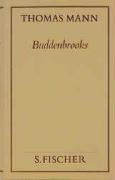 Buddenbrooks. Verfall einer Familie. (Frankfurter Ausgabe) Mann Thomas