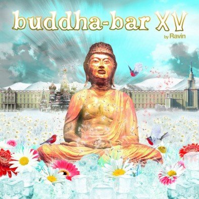 Buddha-Bar 15 Various Artists