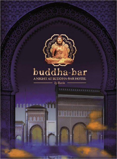 Buddha-Bar A Night at Buddha-Bar Hotel Various Artists
