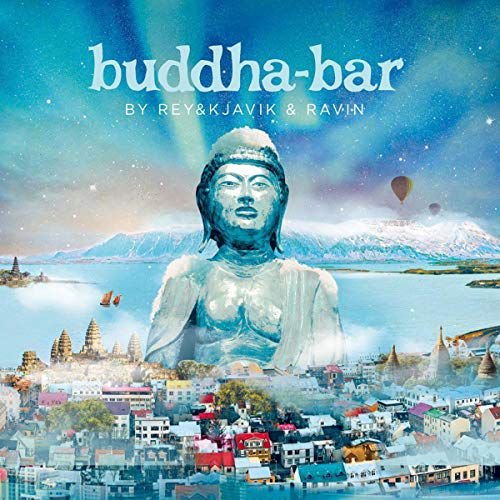 Buddha Bar By Rey&Kjavik & Ravin Various Artists
