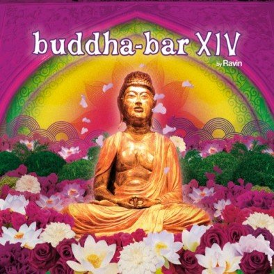 Buddha Bar. Volume 14 Various Artists
