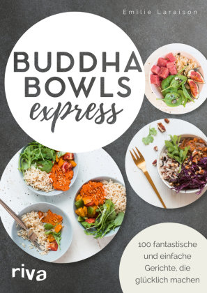 Buddha Bowls express Riva Verlag