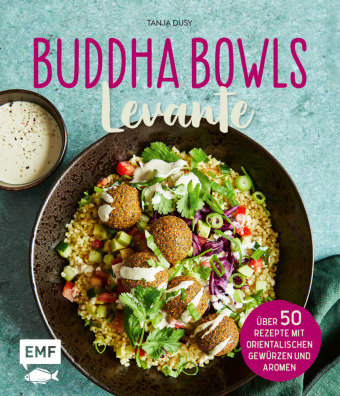Buddha Bowls - Levante Edition Michael Fischer