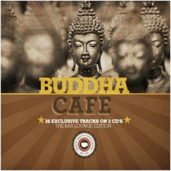 Buddha Cafe Various Artists