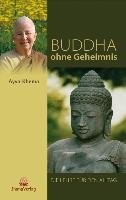 Buddha ohne Geheimnis Khema Ayya