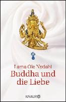 Buddha und die Liebe Nydahl Lama Ole