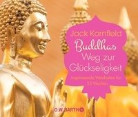 Buddhas Weg der Glückseligkeit Kornfield Jack
