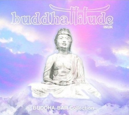 Buddhattitude Inuk Various Artists