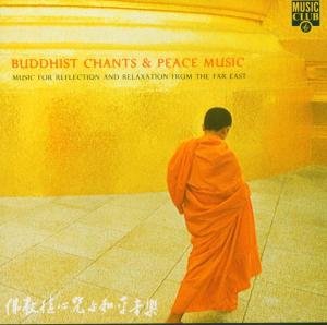 Buddhist Chants Peace Music Various Artists