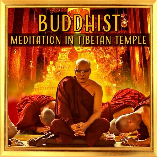 Buddhist Meditation in Tibetan Temple: Oriental Chinese Sounds, Zen Contemplations, Asian Atmosphere Yoma Mitsuko, Guided Meditation Music Zone