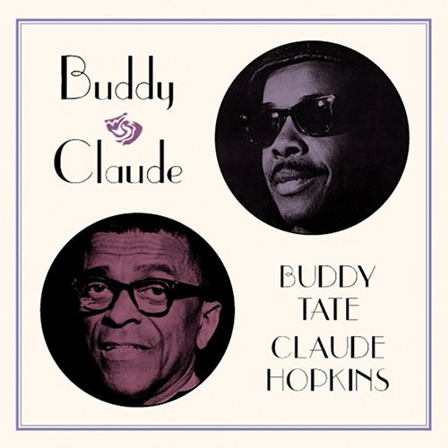 Buddy & Claude Claude Hopkins, Buddy Tate