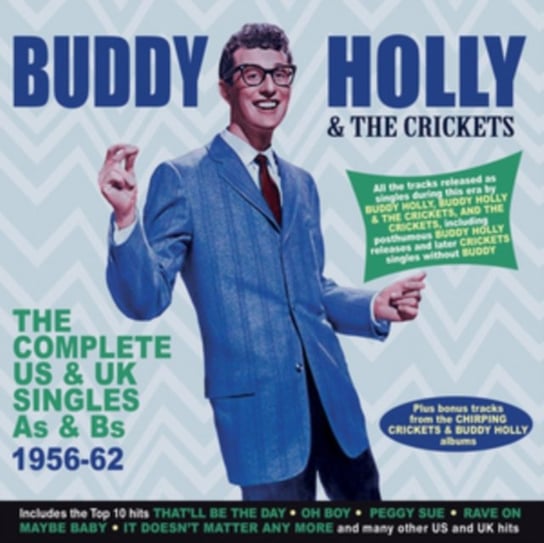 Buddy Holly - The Complete US & UK Singles As & Bs 1956-62 Holly Buddy and The Crickets