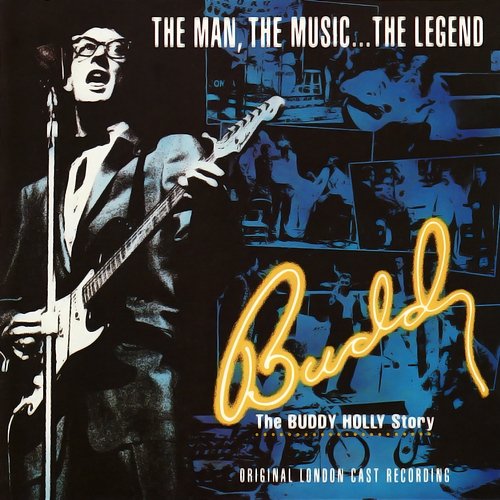 Buddy Live: The Buddy Holly Story (The Original London Cast Recording) Buddy Live: The Buddy Holly Story