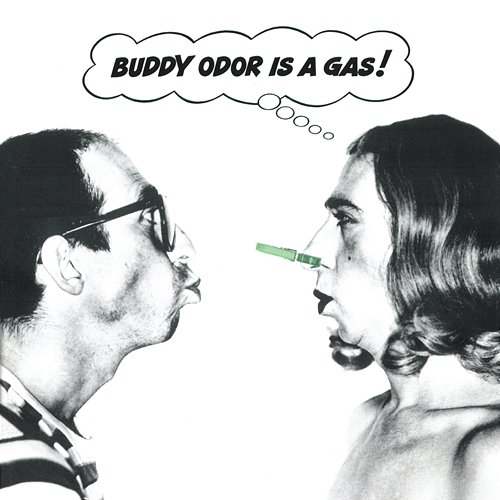 Buddy Odor Is a Gas The Buddy Odor Stop, Hans Vandenburg, Gruppo Sportivo