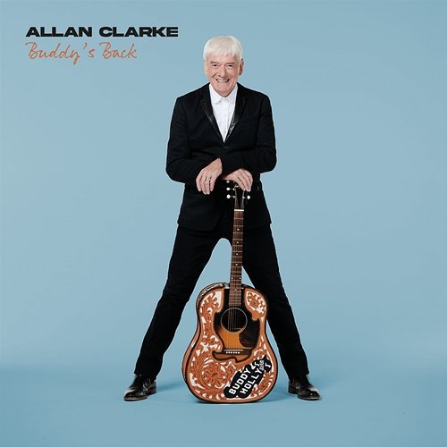 Buddy’s Back Allan Clarke