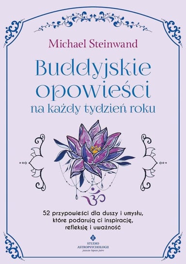 Buddyjskie opowieści na każdy tydzień roku - ebook mobi Michael Steinwand