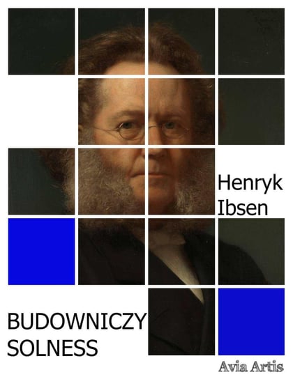 Budowniczy Solness Ibsen Henryk