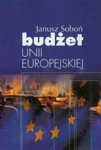 Budżet Unii Europejskiej Soboń Janusz