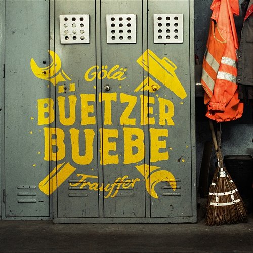 Büetzer Buebe Trauffer, Gölä
