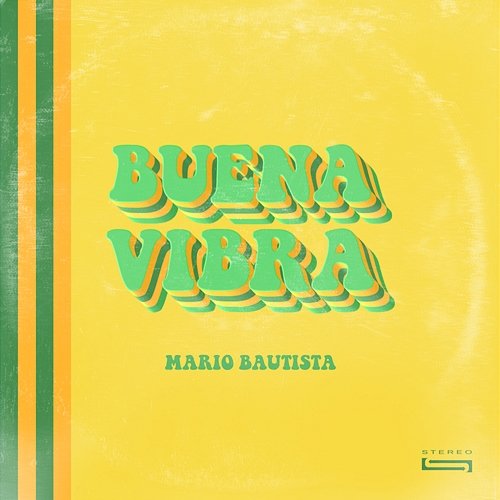 Buena Vibra Mario Bautista