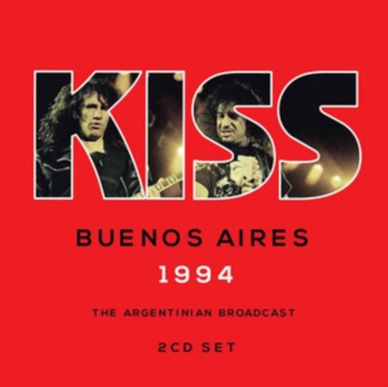 Buenos Aires 1994 Kiss
