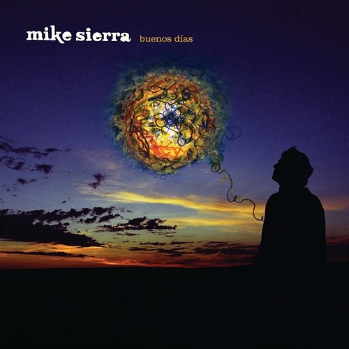 Buenos Días Mike Sierra