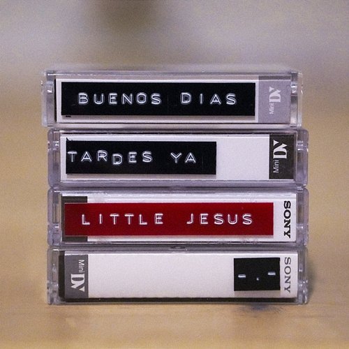 Buenos Días, Tardes Ya Little Jesus