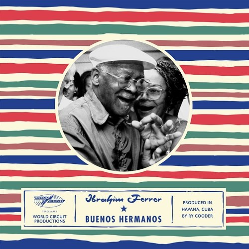 Buenos Hermanos Ibrahim Ferrer