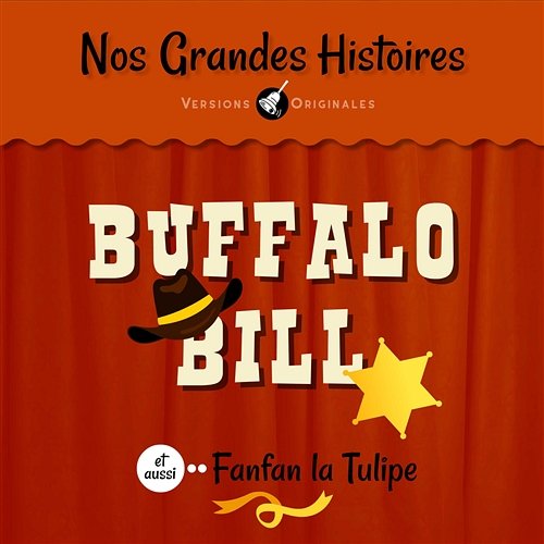 Buffalo Bill François Périer, Gérard Philipe